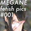 MEGANEfetishpics#001
